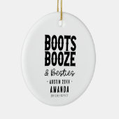 Austin Bachelorette Boots Boots Booze Besties Cust Keramik Ornament (Rechts)