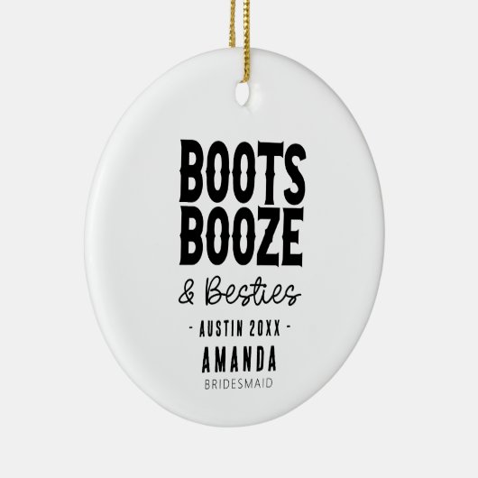 Austin Bachelorette Boots Boots Booze Besties Cust Keramik Ornament (Rechts)