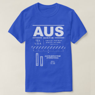 Austin-Bergstrom Internationaler Flughafen AUS T - T-Shirt