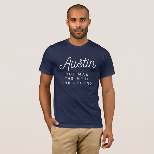 Austin der Mann der Mythos die Legende T-Shirt (Vorne ganz)