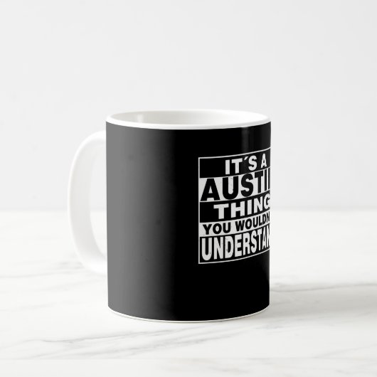 AUSTIN Nachname Personalisiertes Geschenk Kaffeetasse (Vorderseite Links)