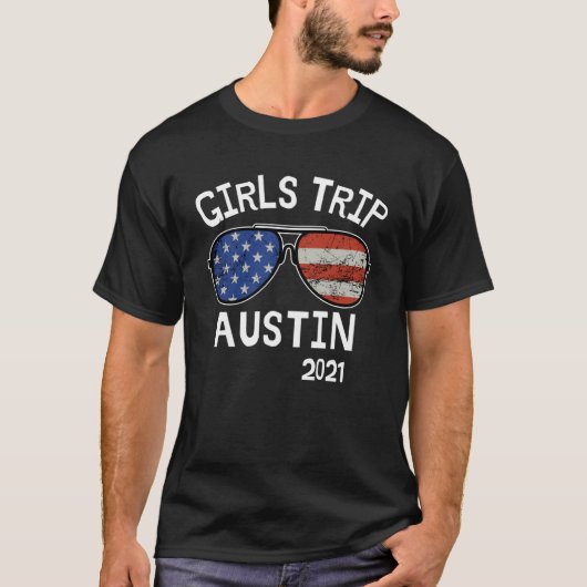 Austin Texas 2021 Ladys Vacation Weeke T-Shirt (Vorderseite)