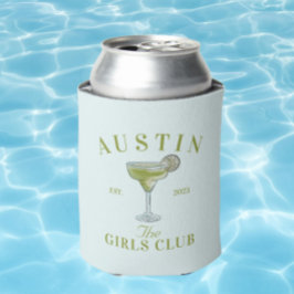 Austin Texas Bachelorette Girls Club Dosenkühler