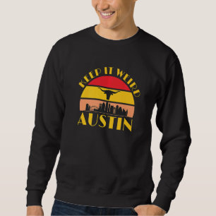 Austin Texas Behielt es komisch Longhorn Sunset 2 Sweatshirt