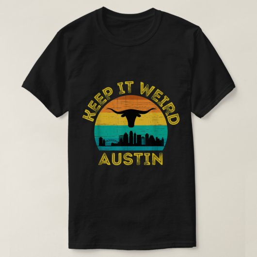 Austin Texas Keep It Weird Longhorn  T-Shirt (Design vorne)