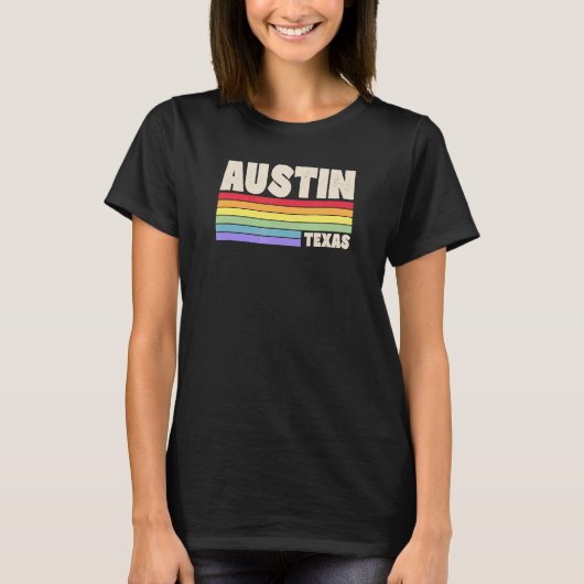 Austin Texas Pride Rainbow Flag Gay Pride Merch Qu T-Shirt (Vorderseite)