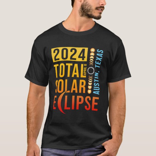 Austin Texas Tx Total Solar Eclipse 2024 T-Shirt (Vorderseite)