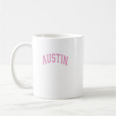 Austin Texas Tx Varsity Style Pink Text Kaffeetasse (Links)