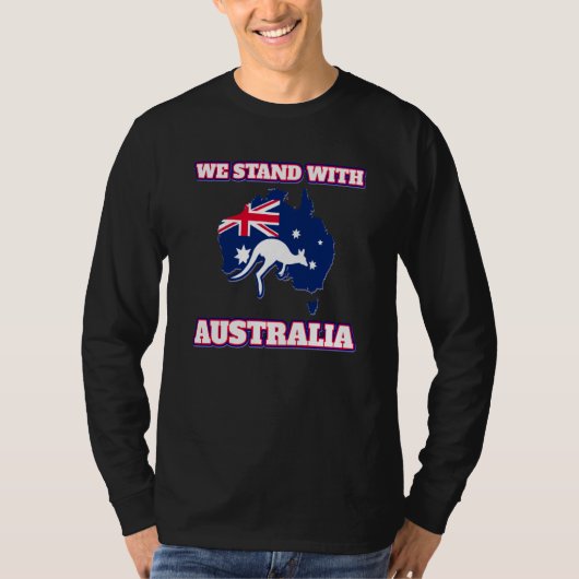 Australia for women and men Stand with Australia T-Shirt (Vorderseite)