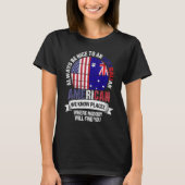 Australian American We know Places where Australia T-Shirt (Vorderseite)