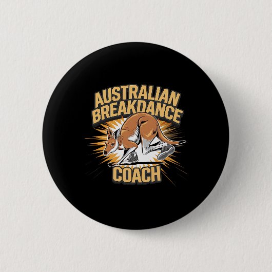 Australian Breakdance Coach 2025 - Funny Kangaroos Button (Vorderseite)