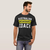 Australian Breakdance Costume Coach Break Dancer T-Shirt (Vorne ganz)