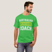 Australian Breakdance Costume Coach Break Dancer T-Shirt (Vorne ganz)