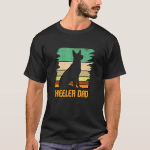 Australian Cattle Dog I Haustier I Heeler Vater I T-Shirt