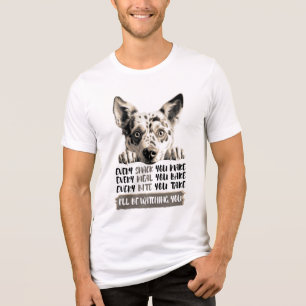 Australian Cattle Dog - Ich werde dich beobachten Tri-Blend Shirt