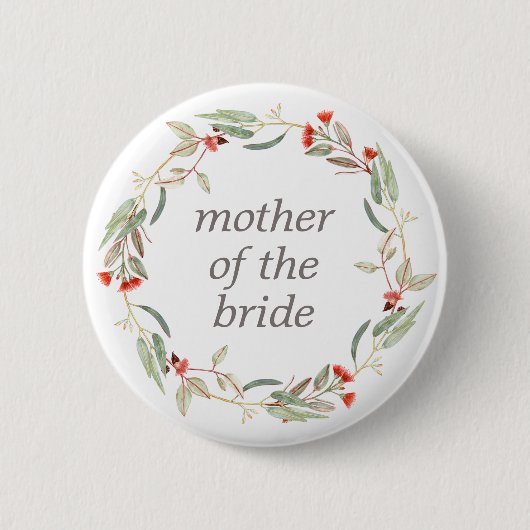 Australian Floral Custom Text Mutter der Bride Button (Vorderseite)