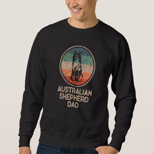Australian Shepherd Dog Vintag Australian Shephe Sweatshirt (Vorderseite)