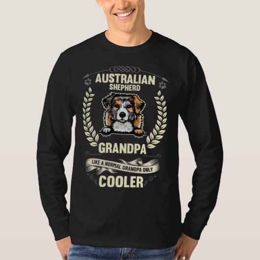 Australian Shepherd Grandpa Like A Normal Grandpa T-Shirt (Vorderseite)