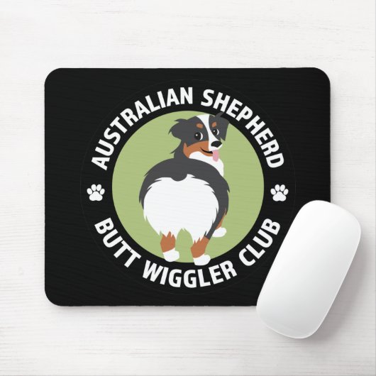 Australian Shepherd Hintern Wiggler Club (Tricolor Mousepad (Mit Mouse)