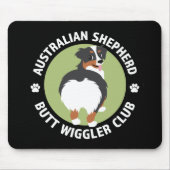 Australian Shepherd Hintern Wiggler Club (Tricolor Mousepad (Vorne)