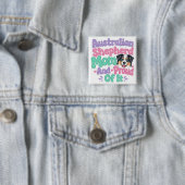 Australian Shepherd Mutter und Stolz Button (Beispiel)