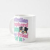 Australian Shepherd Mutter und stolz darauf Kaffeetasse (Vorderseite Links)