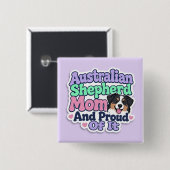 Australian Shepherd Mutter und Stolz Knopf Button (Vorne & Hinten)