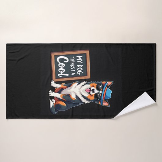 Australian Shepherd My Dog Thinks I'm Cool For Dog Badehandtuch (Badehandtuch)