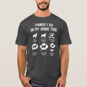 Australian Shepherd Things Do Spare Time Funny T-Shirt (Vorderseite)