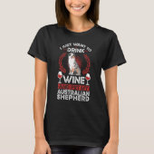 Australian Shepherd Wine Aussie 1 T-Shirt (Vorderseite)