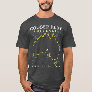 Australien Coober Pedy T-Shirt