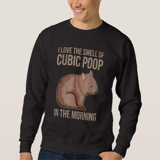 Australien Outback Wombat Zitat für einen Wombat-E Sweatshirt (Vorderseite)