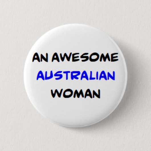 Australierin, großartig button (Vorderseite)