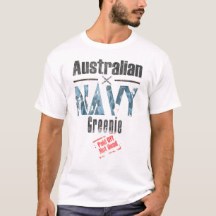 Australische Marine Greenie, bezahlt, nicht tot T-Shirt