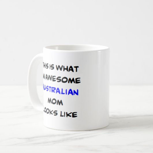 australische Mutter, phantastisch Kaffeetasse (Vorderseite Links)