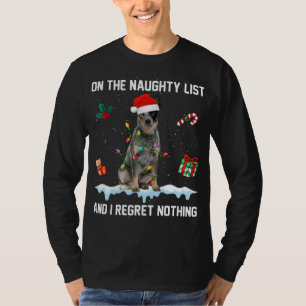 Australische Rinder-Hunde-Liste nicht aughty, und T-Shirt