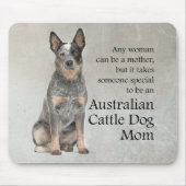 Australische Rinder-Hunde-Mama Mousepad (Vorne)