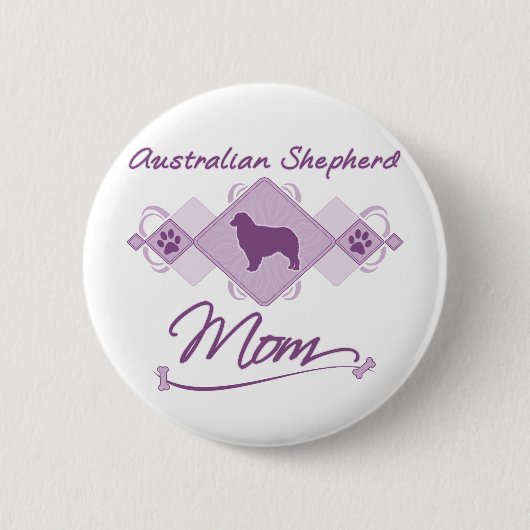 Australische Schäfer-Mama Button (Vorderseite)