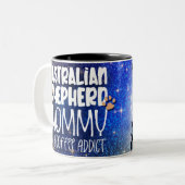 Australische Shepherd Mommy & Coffee Addict Tasse (Vorderseite Links)