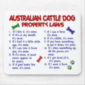 AUSTRALISCHE VIEH-HUNDeigentums-Gesetze 2 Mousepad (Vorne)