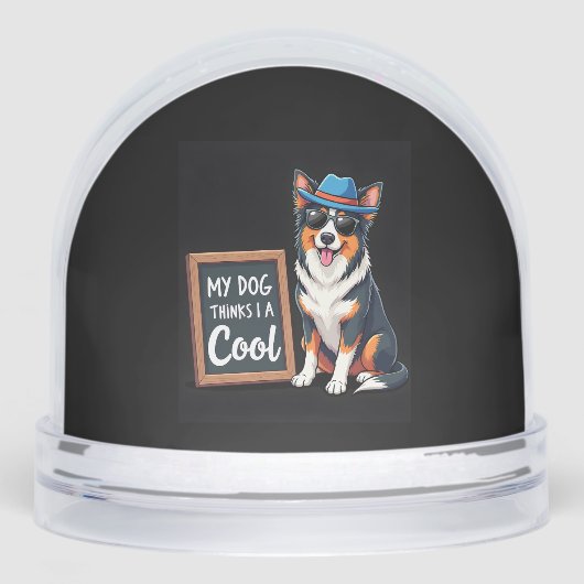 Australischer Hirte Mein Hund hält mich für Cool f Schneekugeln (Vorderseite)