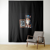 Australischer Hirte Mein Hund hält mich für Cool f Wandteppich (Beispiel)