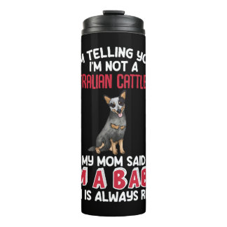 Australischer Rind Dog Funny Zitat Thermosbecher