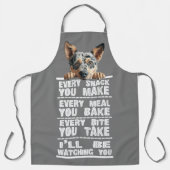 Australischer Rinderhund jeden Snack, den Sie mach Schürze (Vorderseite)