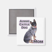 Australischer Rinderhund Mama 4 - Magnet (Vorderseite/Rückseite)