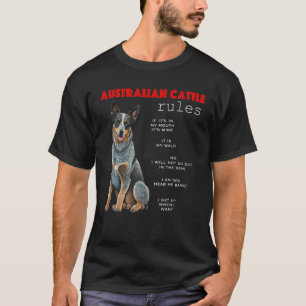 Australischer Rinderhund regiert Funny Cattle Dog  T-Shirt