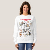 Australischer Schäfer "I'ma Wiggle-Hintern Sweatshirt (Vorne ganz)