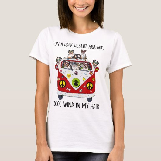 Australischer Schäferhund Cool Wind in meinem Haar T-Shirt (Vorderseite)