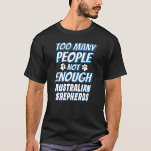 Australischer Schäferhund Rasse Hundebesitzer Hund T-Shirt