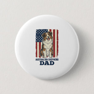 Australischer Schäferhund Vater Patriotisches Vint Button